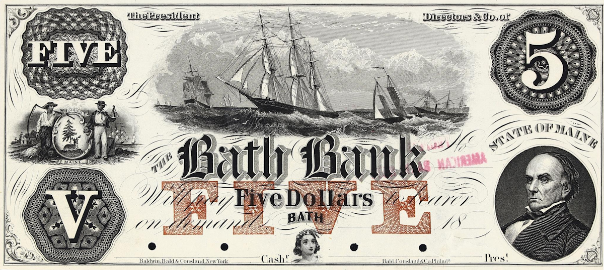 A rare obsolete banknote from The Bath Bank of Maine, appraised by a professional Maine coin dealer.