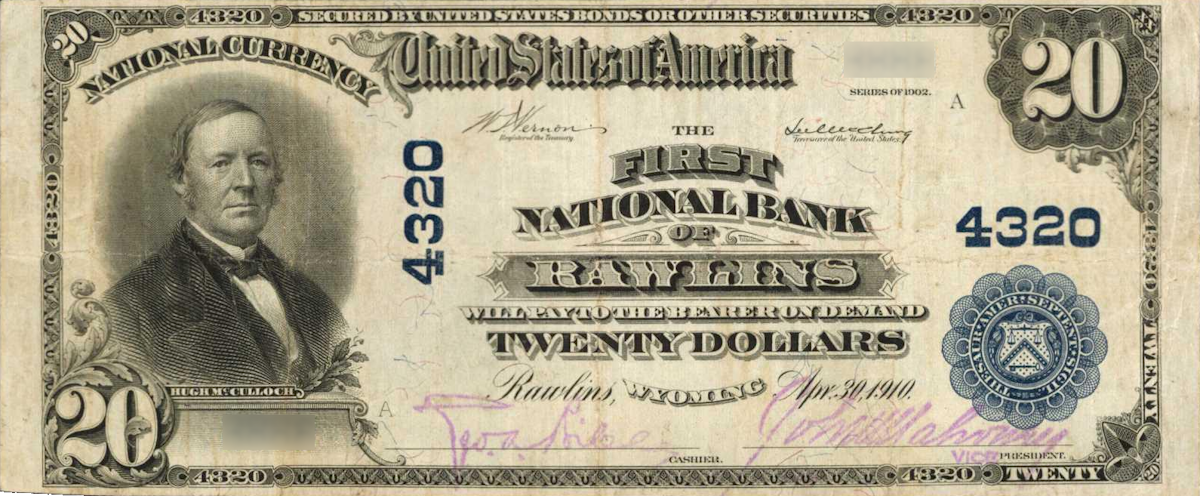 A rare National Bank Note from Rawlins, an item appraised by a professional Wyoming coin dealer.