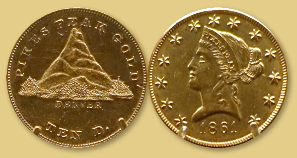An 1860 Clark, Gruber & Co. ten dollar gold piece showing Pikes Peak with PIKES PEAK GOLD DENVER, beside an 1861 Clark, Gruber & Co. $10 with a Liberty head