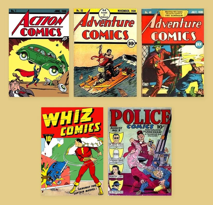 Covers of Action Comics No. 1, Adventure Comics No. 32 and No. 40, Whiz Comics and Police Comics No. 1