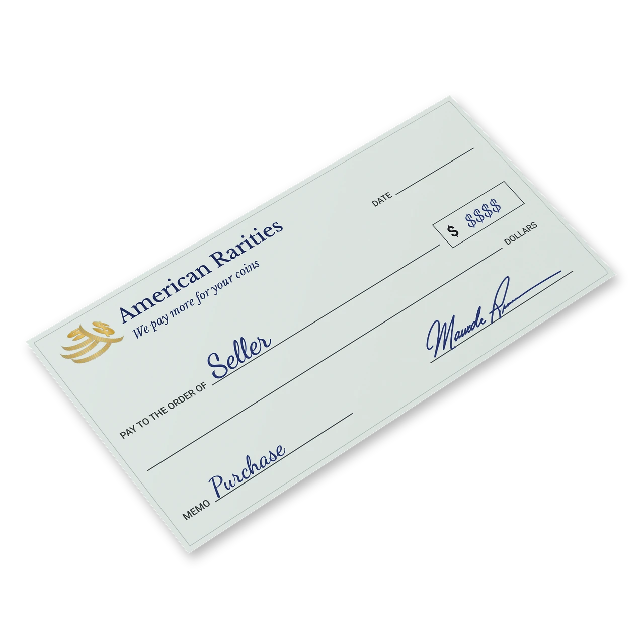 Check from American Rarities made out to Seller, We pay more for your coins
