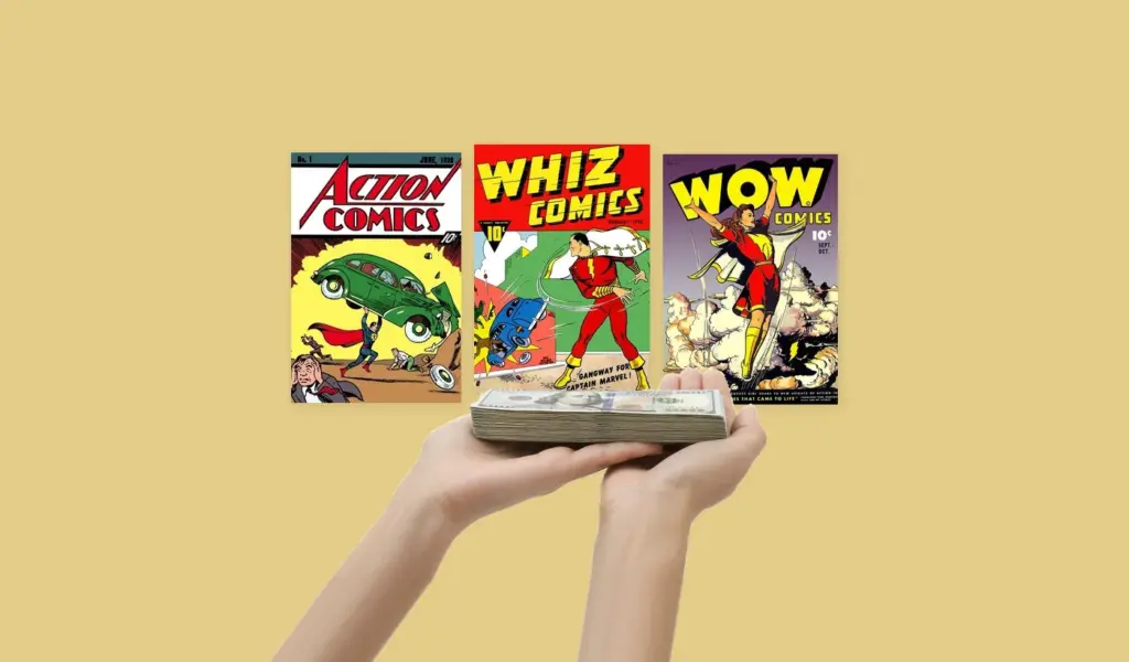 Action Comics No. 1, Whiz Comics and Wow Comics covers above a hand holding a stack of cash