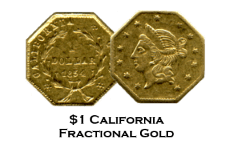 California Fractional Gold Dollar Octagonal California Pioneer Fractional gold dollar coin