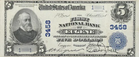 A rare National Bank Note from Eugene, an item appraised by a professional Oregon coin dealer.