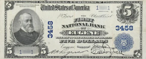 A rare National Bank Note from Eugene, an item appraised by a professional Oregon coin dealer.
