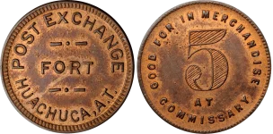 A Fort Huachuca, Arizona Territory Post Exchange token, a historic item appraised by an expert Arizona coin dealer.