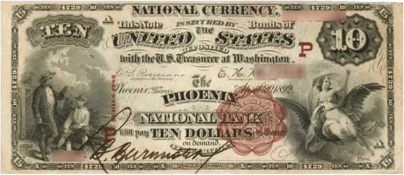 A rare National Bank Note from Phoenix, an item appraised by a professional Arizona coin dealer.